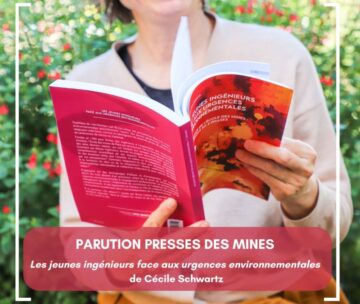Nouvelle parution aux Presses des Mines : une génération d’ingénieurs face aux urgences environnementales.