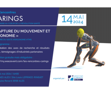 [Les Rencontres CARINGS] Motion capture and ergonomics