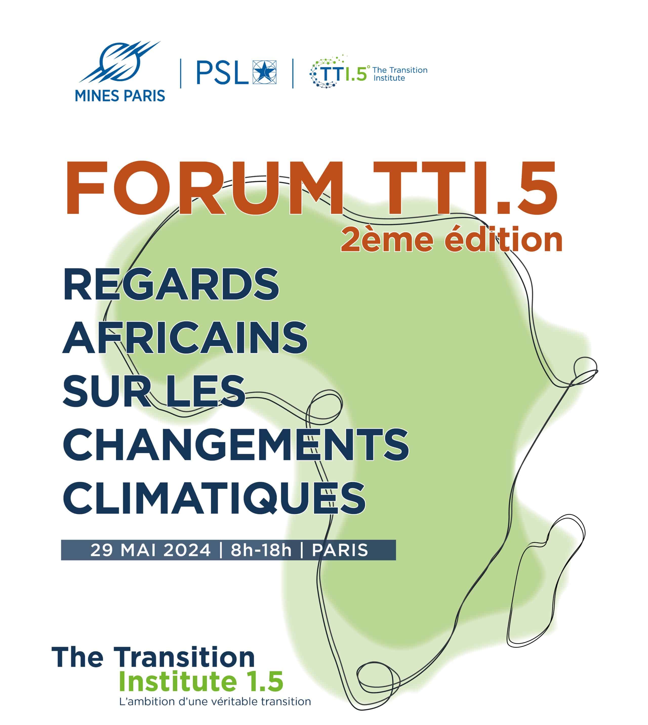 Mines Paris – PSL et The Transition Institute 1.5 vous convient au forum annuel sur les enjeux de transition « Regards Africains sur les Changements Climatiques » le 29 mai