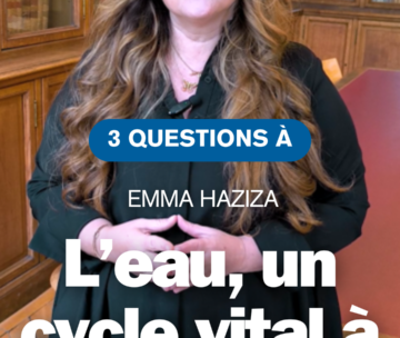 Water Leadership Program : 3 questions à Emma Haziza hydrologue (Mines Paris – PSL)