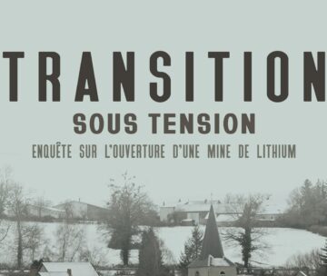 [PROJECTION – DÉBAT] « Transition sous tension : enquête sur l’ouverture d’une mine de lithium [dans l’Allier] »