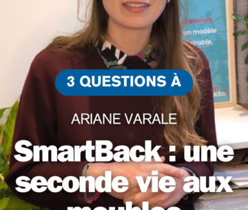 Économie circulaire : 3 questions à Ariane Varale (Smart Back)